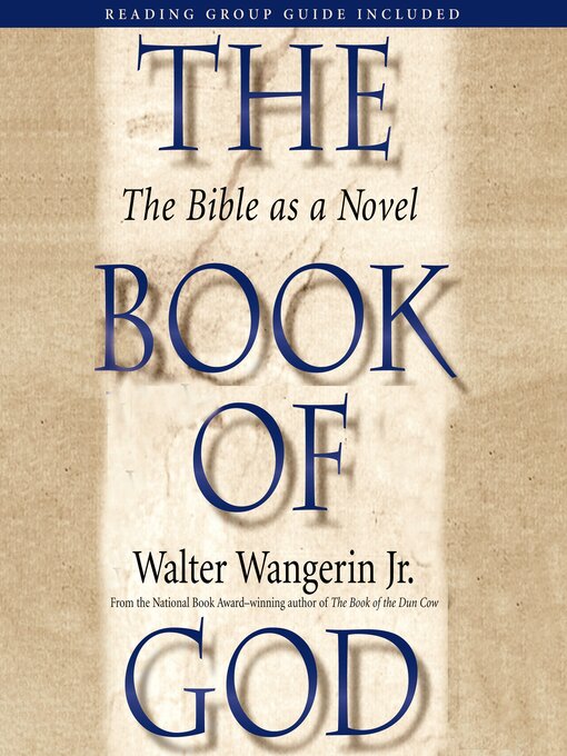 Title details for The Book of God by Walter Wangerin Jr. - Available